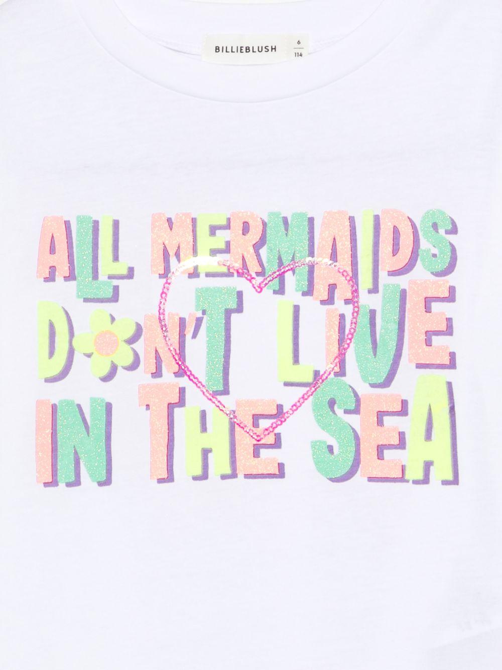 T-shirt per bambina Billieblush bianca con scritta "All mermaids don't live in the sea" sul davanti - Rubino Kids